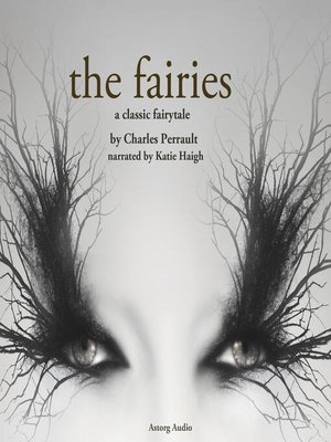 cover image of The Fairies, a fairytale